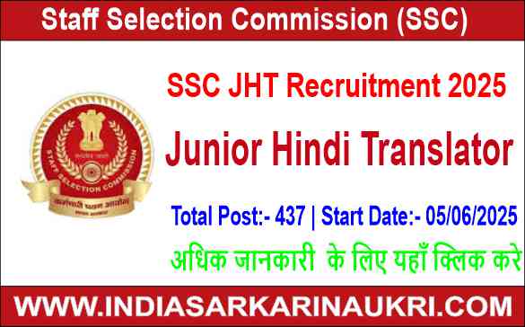 SSC JHT Recruitment 2025 Apply Online for 437 Junior Hindi Translator Posts 